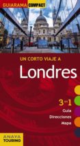 un corto viaje a londres 2015 (guiarama compact)-elisa blanco barba-9788499356785 un corto viaje a londres 2015 (guiarama compact)-elisa blanco barba-9788499356785