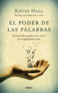 el poder de las palabras (ebook)-kevin hall-9788499440385 el poder de las palabras (ebook)-kevin hall-9788499440385