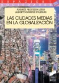 las ciudades medias en la globalizacion-9788499588285 las ciudades medias en la globalizacion-9788499588285