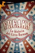 freaks: historia del circo barnum-dylan marc-pierre-9788499674285 freaks: historia del circo barnum-dylan marc-pierre-9788499674285