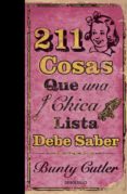 211 cosas que una chica lista debe saber (ebook)-bunty cutler-9788499890685 211 cosas que una chica lista debe saber (ebook)-bunty cutler-9788499890685