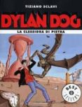 dylan dog. la clessidra di pietra-tiziano sclavi-9788804612285 dylan dog. la clessidra di pietra-tiziano sclavi-9788804612285