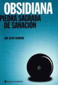 obsidiana: piedra sagrada de sanacion-ana silvia serrano-9789507543685 obsidiana: piedra sagrada de sanacion-ana silvia serrano-9789507543685