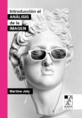 introduccion al analisis de la imagen-martine joly-9789508891785 introduccion al analisis de la imagen-martine joly-9789508891785