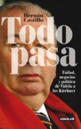 todo pasa (ebook)-hernán castillo-9789870422785 todo pasa (ebook)-hernán castillo-9789870422785