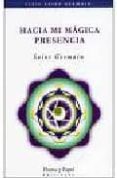hacia mi magica presencia-saint germain-9789871021185 hacia mi magica presencia-saint germain-9789871021185