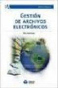 gestion de archivos electronicos-ines casanovas-9789871305285 gestion de archivos electronicos-ines casanovas-9789871305285