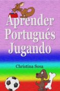 aprender portugues jugando (ebook)-9789872823085 aprender portugues jugando (ebook)-9789872823085
