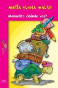 manuelita ¿donde vas? (ebook)-9789877381085 manuelita ¿donde vas? (ebook)-9789877381085