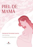 Piel de mamá-17476749-otro-formato