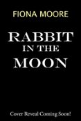 RABBIT IN THE MOON  (edición en inglés)