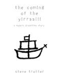 THE COMING OF THE YIRRAALII  (edición en inglés)