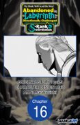 My Blade Will Lead the Way! Abandoned in a Labyrinth as a Directionally Challenged S-Rank Swordsman #016