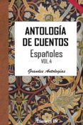 antologia de cuentos españoles. volumen cuarto (ebook)-2910018475272 antologia de cuentos españoles. volumen cuarto (ebook)-2910018475272