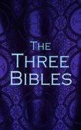 Descargas gratis de libros electrónicos en pdf torrent THE THREE BIBLES in Spanish  4066338125095