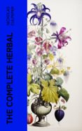 Libros de descargas de audio gratis. THE COMPLETE HERBAL  (edición en inglés)  de NICHOLAS CULPEPER (Literatura española)