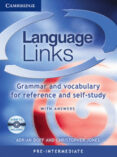 language links: grammar and vocabulary for reference and self-stu dy (elementary/pre-intermediate) (book with answers and audio cd)-adrian doff-christopher jones-9780521608695 language links: grammar and vocabulary for reference and self-stu dy (elementary/pre-intermediate) (book with answers and audio cd)-adrian doff-christopher jones-9780521608695