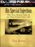 his special injection (ebook)-9781311248695 his special injection (ebook)-9781311248695