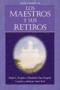 los maestros y sus retiros volumen ii (ebook)-9781609882495 los maestros y sus retiros volumen ii (ebook)-9781609882495