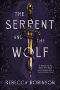 THE SERPENT AND THE WOLF  (edición en inglés)