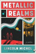 METALLIC REALMS
