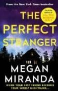 the perfect stranger-megan miranda-9781786494795 the perfect stranger-megan miranda-9781786494795
