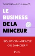 LE BUSINESS DE LA MINCEUR