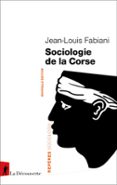 SOCIOLOGIE DE LA CORSE