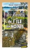 Descargar libro de amazon LES FRÈRES DE L'ÎLE AUX MOINES in Spanish de 