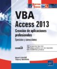 vba access 2013: creacion de aplicaciones profesionales: ejercici os y soluciones-thierry marian-henri laugie-9782746089495 vba access 2013: creacion de aplicaciones profesionales: ejercici os y soluciones-thierry marian-henri laugie-9782746089495