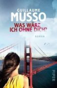 was wäre ich ohne dich?-guillaume musso-9783492305495 was wäre ich ohne dich?-guillaume musso-9783492305495