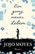 ein ganz neues leben-jojo moyes-9783499291395 ein ganz neues leben-jojo moyes-9783499291395