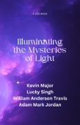 Descarga gratuita de libros electrónicos de itouch ILLUMINATING THE MYSTERIES OF LIGHT
        EBOOK (edición en inglés) (Spanish Edition)