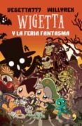 wigetta y la feria fantasma-samuel de luque-9786070742095 wigetta y la feria fantasma-samuel de luque-9786070742095