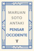 pensar occidente (pensar el mundo 3) (ebook)-9786073164795 pensar occidente (pensar el mundo 3) (ebook)-9786073164795