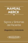 manual merck de signos y sintomas del paciente: diagnostico y tra tamiento-9786077743095 manual merck de signos y sintomas del paciente: diagnostico y tra tamiento-9786077743095