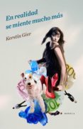 en realidad se miente mucho más (ebook)-kerstin gier-9788401352195 en realidad se miente mucho más (ebook)-kerstin gier-9788401352195