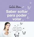 Saber soltar para poder volar-12471095-otro-formato