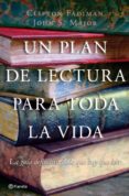 un plan de lectura para toda la vida-john s. major clifton fadiman-9788408076995 un plan de lectura para toda la vida-john s. major clifton fadiman-9788408076995