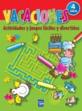 vacaciones 4 años: actividades y juegos faciles y divertidos-9788408079095 vacaciones 4 años: actividades y juegos faciles y divertidos-9788408079095