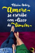 amore se escribe con licor de limón (ebook)-olivia ardey-9788408178095 amore se escribe con licor de limón (ebook)-olivia ardey-9788408178095