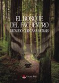 El bosque del encuentro-16113559-otro-formato
