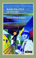 BARCELONA DE NOCHE-17979947-otro-formato