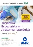 tecnico/a especialista en anatomia patologica del servicio andaluz de salud. temario especifico (vol. 2)-9788414201695 tecnico/a especialista en anatomia patologica del servicio andaluz de salud. temario especifico (vol. 2)-9788414201695