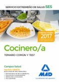 cocinero del servicio extremeño de salud (ses): temario comun y test-9788414210895 cocinero del servicio extremeño de salud (ses): temario comun y test-9788414210895