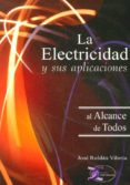 la electricidad y sus aplicaciones al alcance de todos (2ª ed)-jose roldan viloria-9788415270195 la electricidad y sus aplicaciones al alcance de todos (2ª ed)-jose roldan viloria-9788415270195