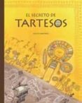 el secreto de tartesos-rocio martinez-9788415357995 el secreto de tartesos-rocio martinez-9788415357995