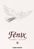 fenix nº 02 (sentido de lectura oriental)-osamu tezuka-9788415480495 fenix nº 02 (sentido de lectura oriental)-osamu tezuka-9788415480495