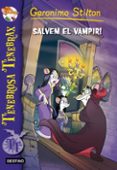 salvem el vampir-geronimo stilton-9788415697695 salvem el vampir-geronimo stilton-9788415697695