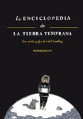 la enciclopedia de la tierra temprana-isabel greenberg-9788415979395 la enciclopedia de la tierra temprana-isabel greenberg-9788415979395